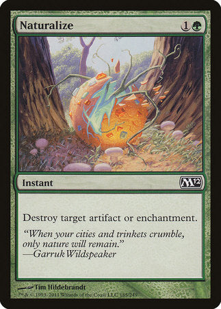 Naturalize [Magic 2012] | Fandemonia Ltd