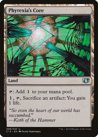 Phyrexia's Core [Commander 2014] | Fandemonia Ltd