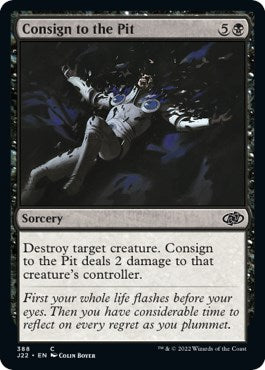 Consign to the Pit [Jumpstart 2022] | Fandemonia Ltd