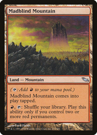 Madblind Mountain [Shadowmoor] | Fandemonia Ltd
