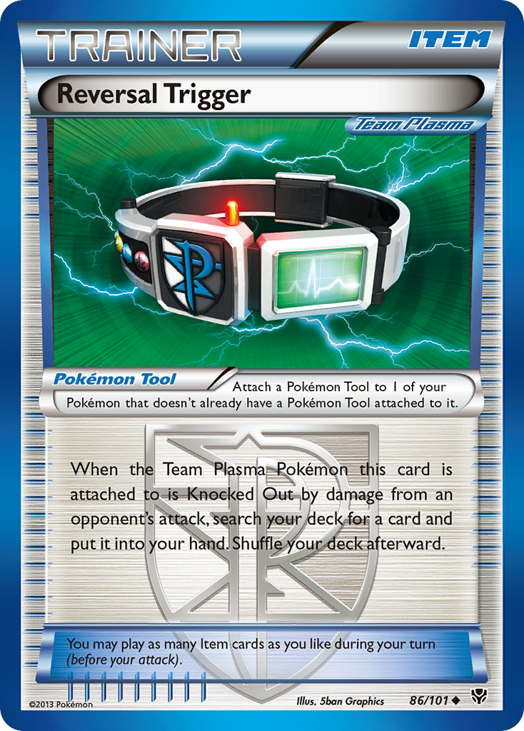 Reversal Trigger (86/101) [Black & White: Plasma Blast] | Fandemonia Ltd