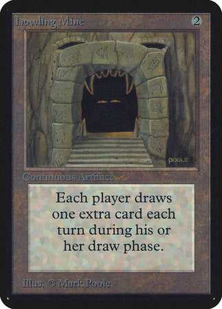 Howling Mine [Limited Edition Alpha] | Fandemonia Ltd