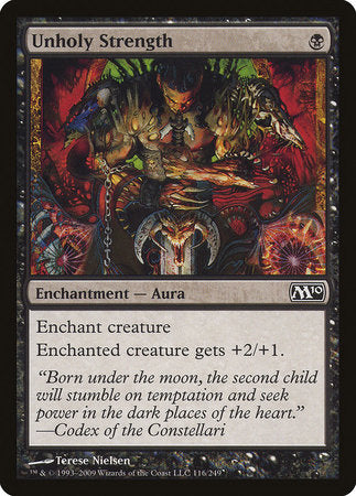 Unholy Strength [Magic 2010] | Fandemonia Ltd