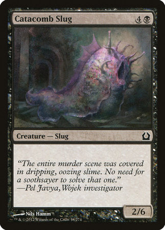 Catacomb Slug [Return to Ravnica] | Fandemonia Ltd