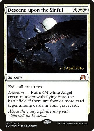 Descend upon the Sinful [Shadows over Innistrad Promos] | Fandemonia Ltd