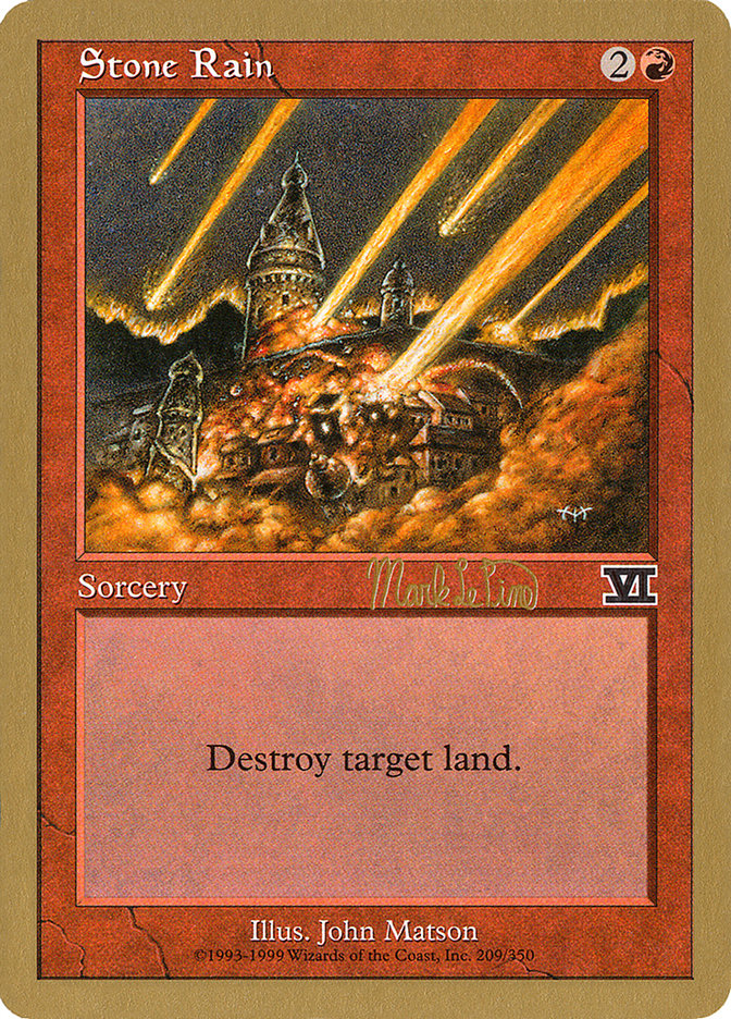 Stone Rain (Mark Le Pine) [World Championship Decks 1999] | Fandemonia Ltd