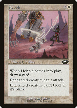 Hobble [Planeshift] | Fandemonia Ltd