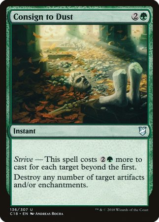 Consign to Dust [Commander 2018] | Fandemonia Ltd