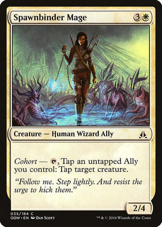 Spawnbinder Mage [Oath of the Gatewatch] | Fandemonia Ltd