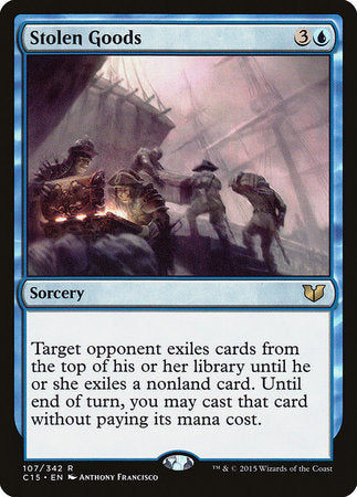 Stolen Goods [Commander 2015] | Fandemonia Ltd