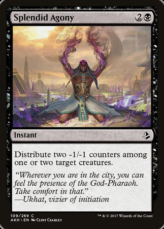Splendid Agony [Amonkhet] | Fandemonia Ltd