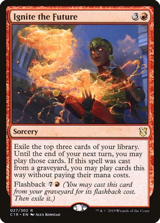 Ignite the Future [Commander 2019] | Fandemonia Ltd