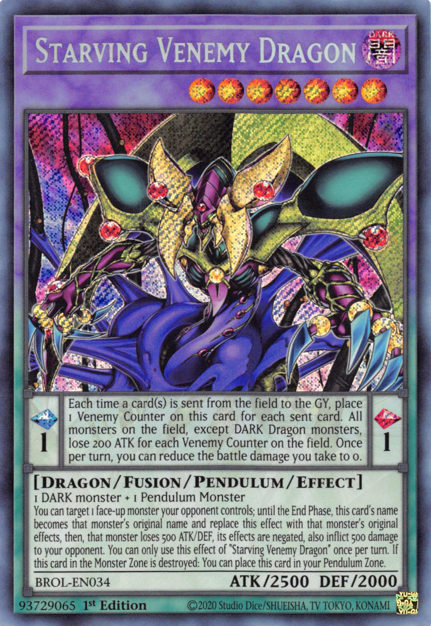 Starving Venemy Dragon [BROL-EN034] Secret Rare | Fandemonia Ltd