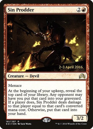 Sin Prodder [Shadows over Innistrad Promos] | Fandemonia Ltd