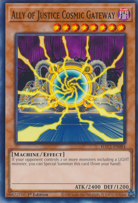 Ally of Justice Cosmic Gateway [HAC1-EN084] Common | Fandemonia Ltd