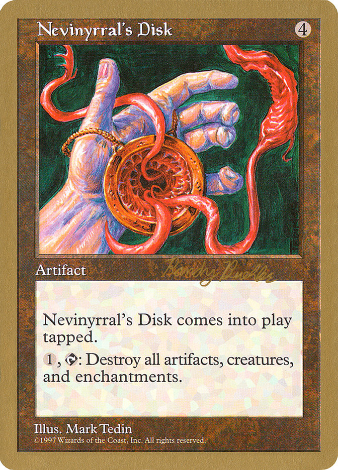 Nevinyrral's Disk (Randy Buehler) [World Championship Decks 1998] | Fandemonia Ltd