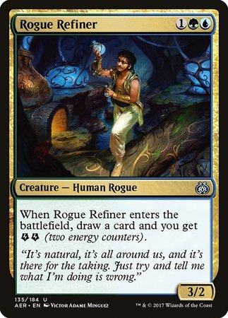 Rogue Refiner [Aether Revolt] | Fandemonia Ltd