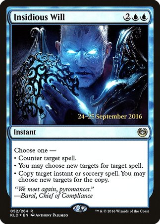 Insidious Will [Kaladesh Promos] | Fandemonia Ltd