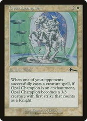 Opal Champion [Urza's Legacy] | Fandemonia Ltd