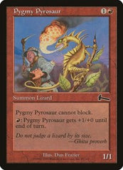 Pygmy Pyrosaur [Urza's Legacy] | Fandemonia Ltd