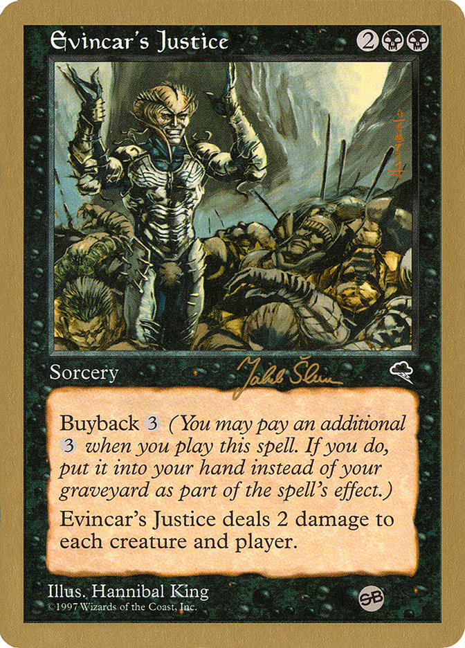 Evincar's Justice (Jakub Slemr) (SB) [World Championship Decks 1999] | Fandemonia Ltd