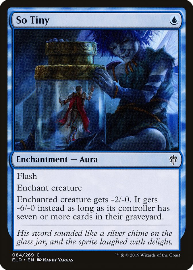 So Tiny [Throne of Eldraine] | Fandemonia Ltd