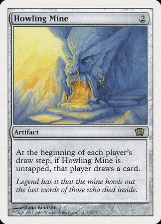 Howling Mine [Eighth Edition] | Fandemonia Ltd