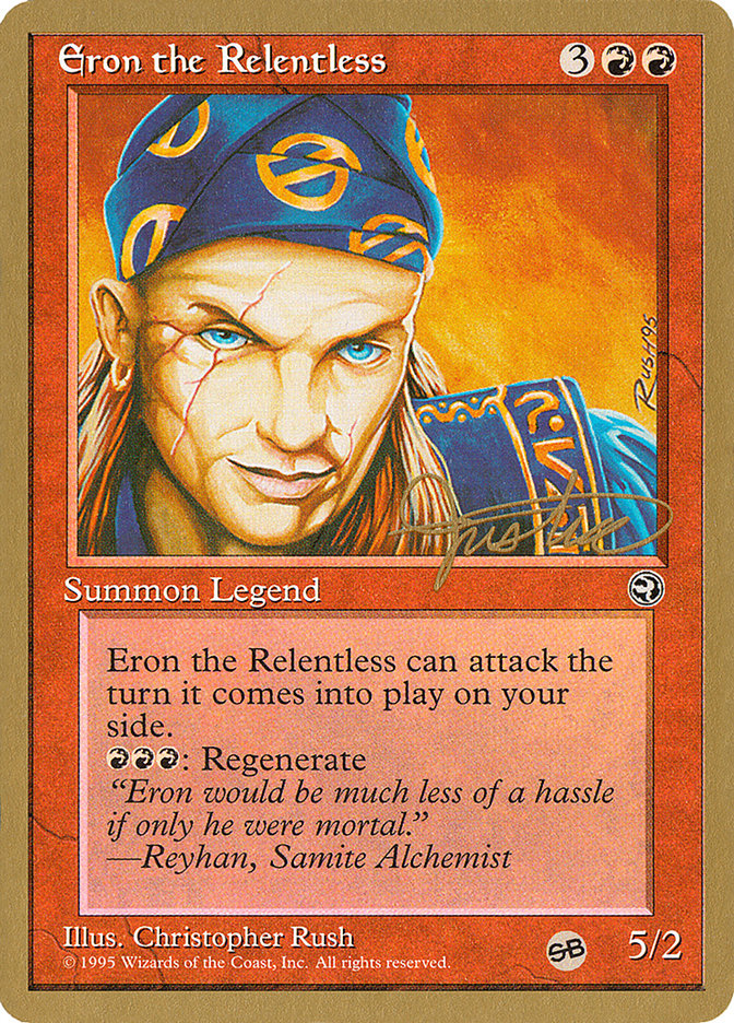 Eron the Relentless (Mark Justice) (SB) [Pro Tour Collector Set] | Fandemonia Ltd