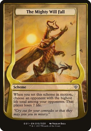 The Mighty Will Fall (Archenemy: Nicol Bolas) [Archenemy: Nicol Bolas Schemes] | Fandemonia Ltd