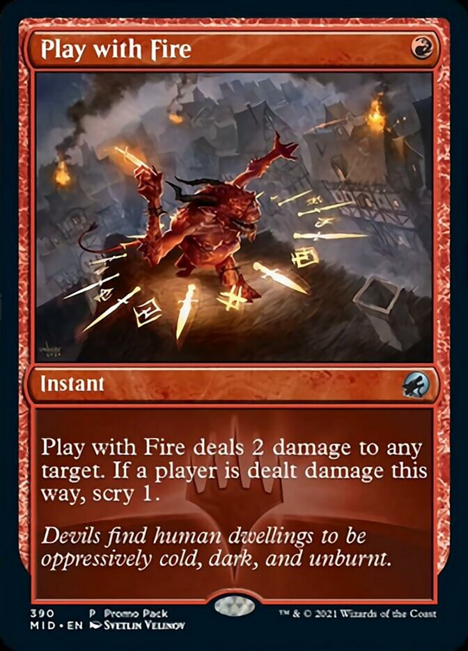 Play with Fire (Promo Pack) [Innistrad: Midnight Hunt Promos] | Fandemonia Ltd