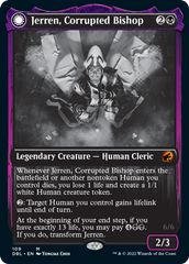 Jerren, Corrupted Bishop // Ormendahl, the Corrupted [Innistrad: Double Feature] | Fandemonia Ltd