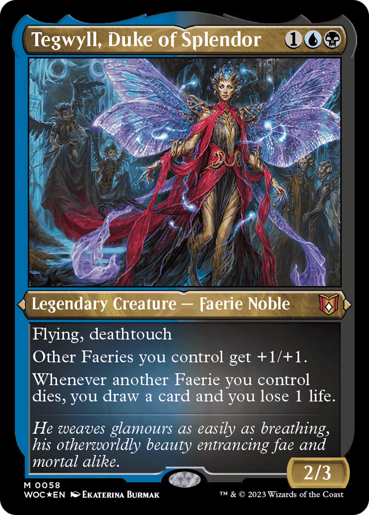 Tegwyll, Duke of Splendor (Display Commander) [Wilds of Eldraine Commander] | Fandemonia Ltd