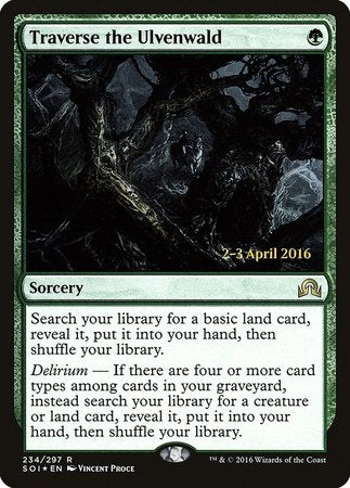 Traverse the Ulvenwald [Shadows over Innistrad Promos] | Fandemonia Ltd