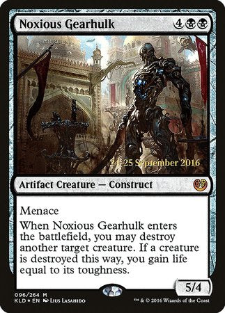 Noxious Gearhulk [Kaladesh Promos] | Fandemonia Ltd