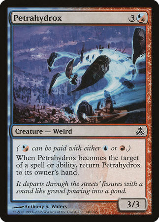 Petrahydrox [Guildpact] | Fandemonia Ltd