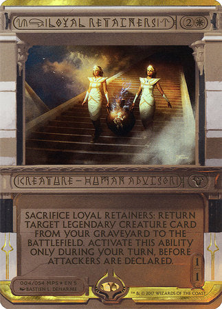 Loyal Retainers [Amonkhet Invocations] | Fandemonia Ltd