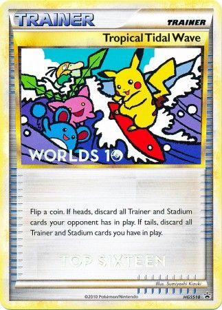 Tropical Tidal Wave (HGSS18) (Top 16) [HeartGold & SoulSilver: Black Star Promos] | Fandemonia Ltd