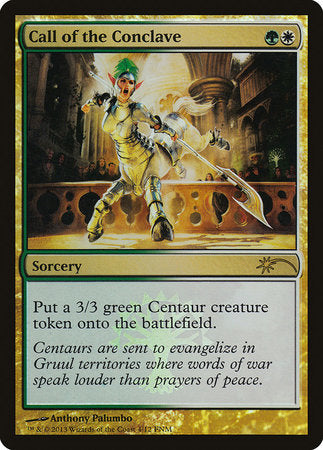 Call of the Conclave [Friday Night Magic 2013] | Fandemonia Ltd