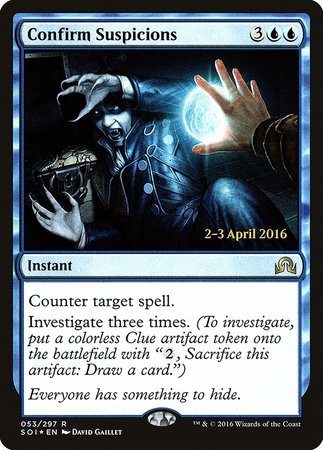 Confirm Suspicions [Shadows over Innistrad Promos] | Fandemonia Ltd