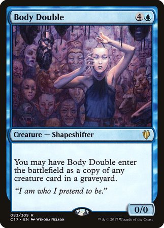 Body Double [Commander 2017] | Fandemonia Ltd