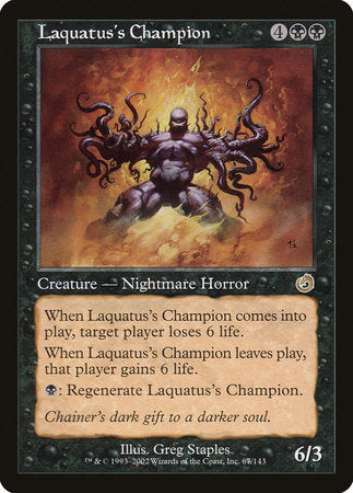 Laquatus's Champion [Torment] | Fandemonia Ltd