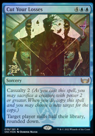 Cut Your Losses [Streets of New Capenna Prerelease Promos] | Fandemonia Ltd