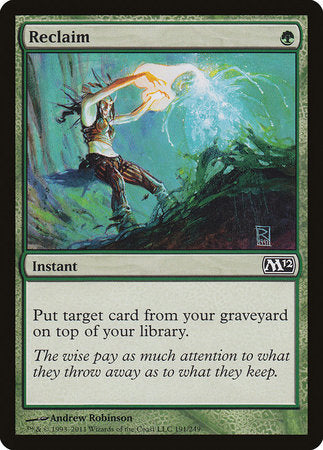 Reclaim [Magic 2012] | Fandemonia Ltd