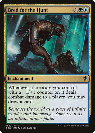 Bred for the Hunt [Commander 2016] | Fandemonia Ltd
