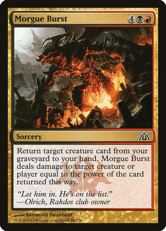 Morgue Burst [Dragon's Maze] | Fandemonia Ltd