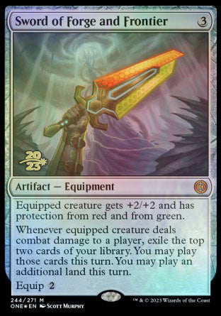 Sword of Forge and Frontier [Phyrexia: All Will Be One Prerelease Promos] | Fandemonia Ltd