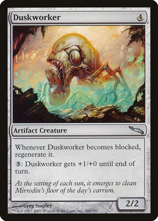 Duskworker [Mirrodin] | Fandemonia Ltd