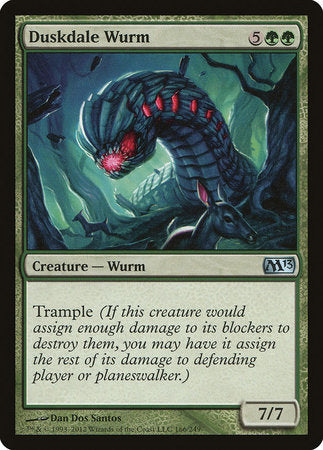 Duskdale Wurm [Magic 2013] | Fandemonia Ltd