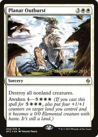 Planar Outburst [Battle for Zendikar Promos] | Fandemonia Ltd