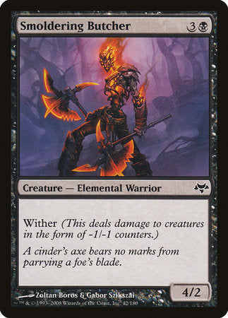 Smoldering Butcher [Eventide] | Fandemonia Ltd